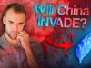 Will China invade Taiwan?