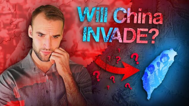 Will China invade Taiwan?
