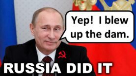 YES – Russia Destroyed the Dam