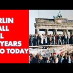 35th Anniversary of the Fall of the Berlin Wall TODAY