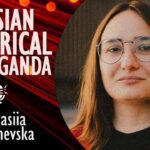 Anastasiia Marushevska - Russian Historical Myths that Distort Ukrainian History...