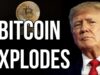 BITCOIN Explodes Due to Trump
