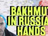 Bakhmut Falls to Russia! Wagner Plays Both Sides! 21 May