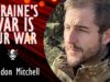 Brandon Mitchell – Ukraine Opposes the Evil of Russian Aggession