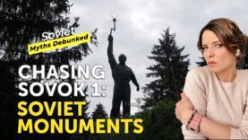 CHASING SOVOK 1: Soviet Monuments