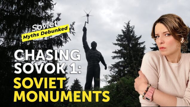 CHASING SOVOK 1: Soviet Monuments