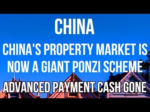 CHINA Property Market is Largest PONZI SCHEME in World History