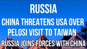 CHINA Warns USA of DISASTROUS CONSEQUENCES Over Pelosi Visit to