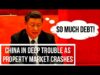CHINA in DEEP TROUBLE as Property Market CRASHES. 30% of