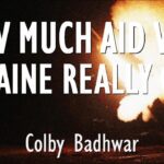 Colby Badhwar - Why US Military Aid Package will not be Enough to Achieve a Real...