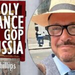 DW Phillips - Has a Pro-Putin wing of the American Far Right Formed an Unholy...