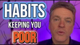 HABITS Keeping You Poor