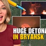 HUGE DETONATION IN BRYANSK: ATACMS STRIKE AMMUNITION DEPOT Vlog 868: War in Ukraine