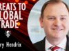 Jerry Hendrix – Global Trade is Threatened by the Rise