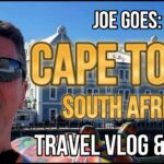 Joe Goes: CAPE TOWN, South Africa - 8 Best Things to Do - Travel Vlog & Guide