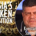 Konstantin Samoilov - Why There is no Effective Opposition to Putin's Regime,...