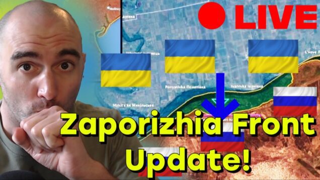 LIVE Ukraine Zaporizhia Update!