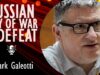 Mark Galeotti – The Russian Ways of War are as