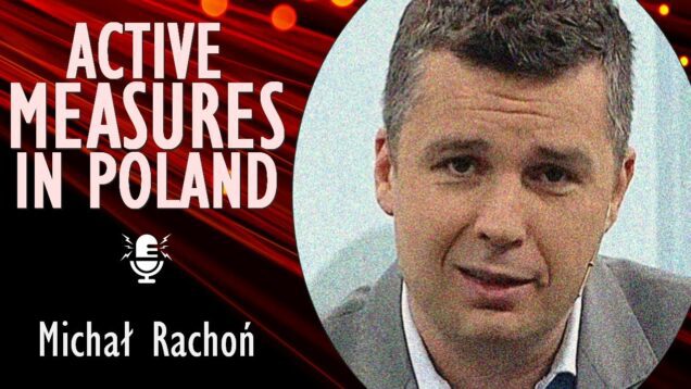 Michal Rachon – Poland is a Key Target for Russian