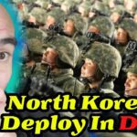 N. Korean Troops DAYS Away From Frontline Deployment!