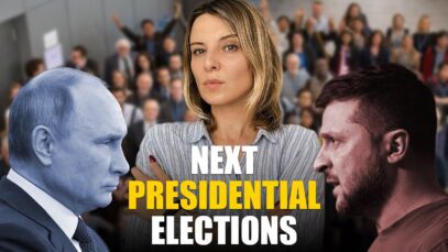 NEXT PRESIDENTIAL ELECTIONS IN RUSSIA & UKRAINE. WILL THEY BE