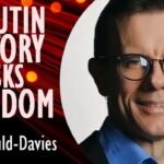 Nigel Gould Davies - Why A Putin Victory Risks Security, Freedom, Tolerance, and...