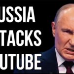 RUSSIA Attacks YouTube