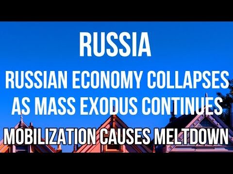 RUSSIA Economy COLLAPSES as MASS EXODUS Continues & MILLIONS Decide