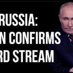 RUSSIA - Joe Biden Reveals Nord Stream Take Out Plan