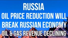 RUSSIA – Oil Price Reduction Will BREAK RUSSIAN ECONOMY. Russian