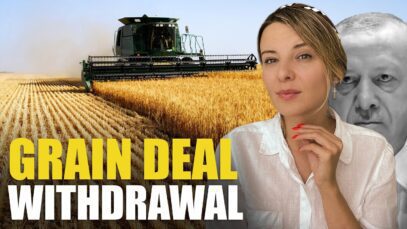 RUSSIA WITHDRAWS GRAIN DEAL & ONCE AGAIN PROVES TO BE
