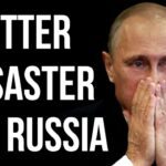 RUSSIA - (b)Utter Disaster