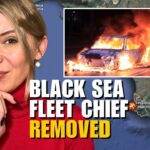 RUSSIAN BLACK SEA FLEET CHIEF REMOVED IN SEVASTOPOL Vlog 863: War in Ukraine