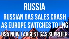 RUSSIAN Gas Sales CRASH as EUROPE Buys More LNG from