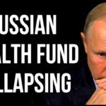 RUSSIAN National Wealth Fund Collapsing