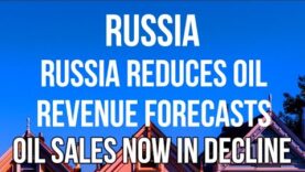 RUSSIAN Oil Sales FALL as Russia SLASHES Oil Revenue Forecasts
