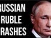 RUSSIAN Ruble Crashing