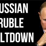 RUSSIAN Ruble Meltdown