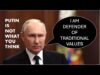 Revealing the Truth About Russia’s Values