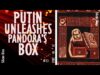Silicon Bites – #22 – Has Russia Opened a Pandora’s