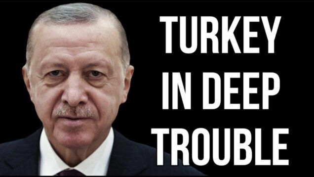 TURKEY in Deep Trouble