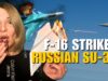 UKRAINIAN F-16 STRIKES RUSSIAN SU-34 AGAIN Vlog 851: War in