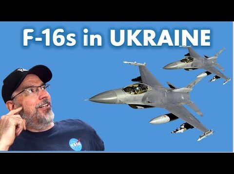 Ukraine’s F-16s: What You Need to Know