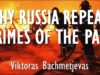 Viktoras Bachmetjevas – In Absence of Contrition and Punishment for
