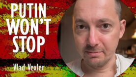 Vlad Vexler – The Strategy the West Needs to Stop