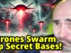 White House Helpless as Drones SWARM Top Secret Bases!