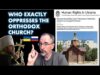 Who Is Really Persecuting the Church? Ukraine or Russia?