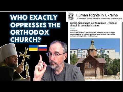 Who Is Really Persecuting the Church? Ukraine or Russia?