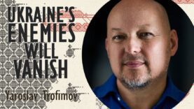 Yaroslav Trofimov – Russia’s Invasion was an Existential Threat to