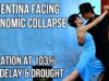 ARGENTINA Economic COLLAPSE as Inflation Hits103%, DROUGHT, Peso Crash, Debt